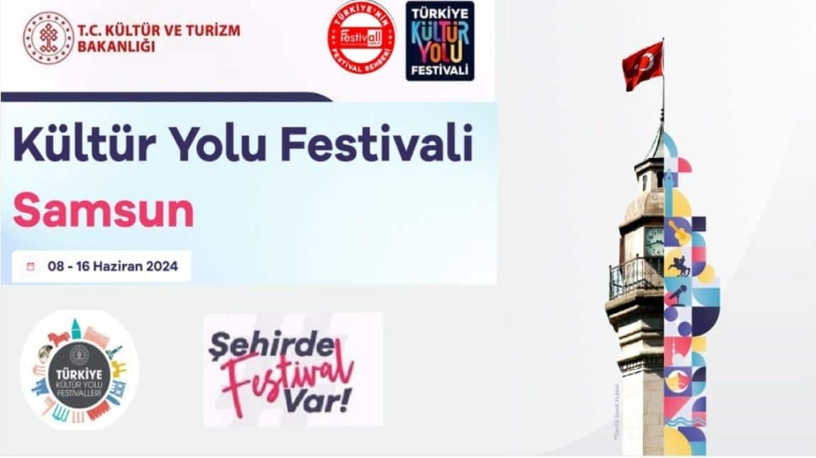 SAMSUN KÜLTÜR YOLU FESTİVALİ